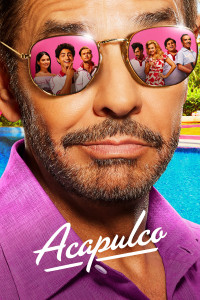 Acapulco (Phần 1) - Acapulco (Season 1)