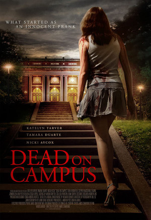 Hội Nữ Sinh Quái Dị - Dead On Campus