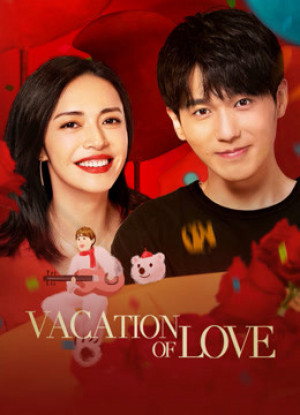 Kỳ Nghỉ Ấm Áp - Vacation of Love