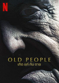 Làng lão niên - Old People